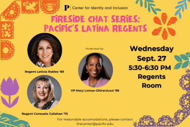 Fireside Chat Series: Pacific's Latina Regents 